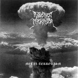 Putrefied Myokastor : Metal Terrorism Putrefied Myokastor : Metal Terrorism